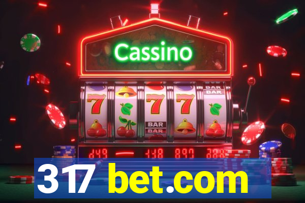 317 bet.com